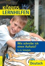 ISBN 9783804415447: Wie schreibe ich einen Aufsatz? 5.-6. Klasse