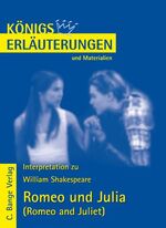 ISBN 9783804417052: Königs Erläuterungen: Interpretation zu Shakespeare. Romeo und Julia  - Romeo and Juliet – Lektüre- und Interpretationshilfe