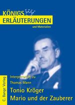 ISBN 9783804417090: Königs Erläuterungen und Materialien, Band 288: Thomas Mann: Tonio Kröger, Mario und der Zauberer