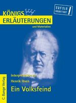 Erläuterungen zu Henrik Ibsen, Ein Volksfeind