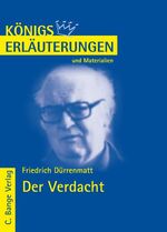 ISBN 9783804418165: Der Verdacht von Friedrich Dürrenmatt. - Textanalyse und Interpretation mit ausführlicher Inhaltsangabe