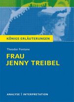 ISBN 9783804419063: Frau Jenny Treibel von Theodor Fontane. - Textanalyse und Interpretation mit ausführlicher Inhaltsangabe und Abituraufgaben mit Lösungen