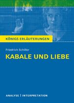 ISBN 9783804419186: Kabale und Liebe von Friedrich Schiller - Textanalyse und Interpretation mit Zusammenfassung, Inhaltsangabe, Charakterisierung, Szenenanalyse und Prüfungsaufgaben mit Lösungen uvm. (Königs Erläuterungen - Lektürehilfe)