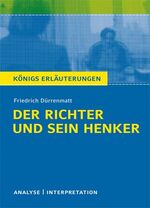 ISBN 9783804419261: Textanalyse und Interpretation zu Friedrich Dürrenmatt. Der Richter und sein Henker. - Alle erforderlichen Infos für Abitur, Matura, Klausur und Referat plus Musteraufgaben mit Lösungsansätzen