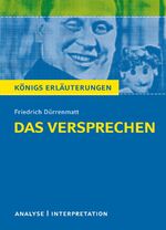 ISBN 9783804419537: Das Versprechen von Friedrich Dürrenmatt. - Textanalyse und Interpretation mit ausführlicher Inhaltsangabe und Abituraufgaben mit Lösungen