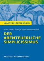 ISBN 9783804419551: Der abenteuerliche Simplicissimus von Hans Jakob Christoph von Grimmelshausen. - Textanalyse und Interpretation mit ausführlicher Inhaltsangabe und Abituraufgaben mit Lösungen