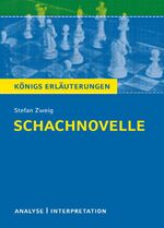 Stefan Zweig: Schachnovelle von Stefan Z