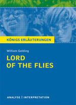 ISBN 9783804420106: Lord of the Flies (Herr der Fliegen) von William Golding. - Textanalyse und Interpretation mit ausführlicher Inhaltsangabe und Abituraufgaben mit Lösungen