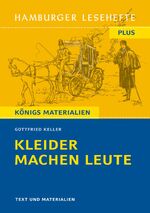Gottfried Keller: Kleider machen Leute. Gottfried Keller: Kleider machen Leute.