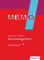 ISBN 9783804535800: MEMO : Kaufmann/Kauffrau für Büromanagement / Kaufmann/Kauffrau für Büromanagement, Ausbildungsjahr 1: Schülerband