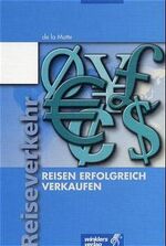 ISBN 9783804550506: Reisen erfolgreich verkaufen