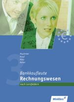 ISBN 9783804554849: 3. Rechnungswesen : nach Lernfeldern von Rudolf Mayländer ...; [Hauptbd.].