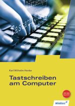 Maschinenschreiben am Computer