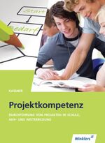 ISBN 9783804597402: Projektkompetenz - 2., überarbeitete und erweiterte Auflage, 2009