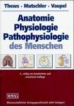 ISBN 9783804716162: Anatomie, Physiologie, Pathophysiologie des Menschen Thews, Gerhard; Mutschler, Ernst and Vaupel, Peter