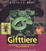 ISBN 9783804716391: Gifttiere – Ein Handbuch für Biologen, Toxikologen, Ärzte und Apotheker