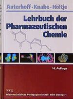 ISBN 9783804716452: Lehrbuch der Pharmazeutischen Chemie