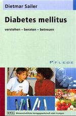 ISBN 9783804717237: Diabetes mellitus – verstehen - beraten - betreuen