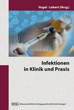 ISBN 9783804718951: Infektionen in Klinik und Praxis