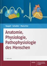 ISBN 9783804729797: Anatomie, Physiologie, Pathophysiologie des Menschen
