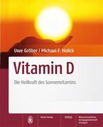 ISBN 9783804730373: Vitamin D – Die Heilkraft des Sonnenvitamins