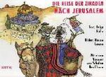 ISBN 9783804844438: Die Reise der Zikaden nach Jerusalem