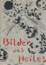 ISBN 9783805002219: Bilder des Heiles.