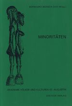 ISBN 9783805004022: Minoritäten. (Akademie Völker und Kulturen. Vortragsreihe 1996/97, Bd. 20). Akademie Völker und Kulturen St. Augustin.