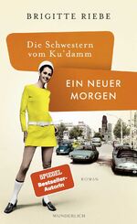 ISBN 9783805200677: Die Schwestern vom Ku'damm: Ein neuer Morgen