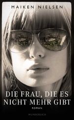 ISBN 9783805201056: Die Frau, die es nicht mehr gibt