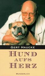 ISBN 9783805205771: Hund aufs Herz