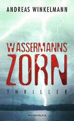 ISBN 9783805250375: Wassermanns Zorn