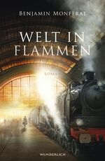 ISBN 9783805250696: Welt in Flammen: Roman