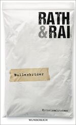 ISBN 9783805251044: Bullenbrüder: Tote haben keine Freunde