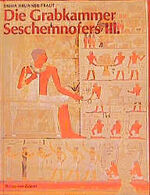 Die Grabkammer Seschemnofers III. aus Gisa