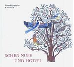 ISBN 9783805304085: Schen-Nufe und Hotepi. Ein archäologisches Kinderbuch