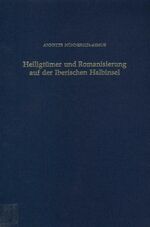 ISBN 9783805325936: Heiligtümer und Romanisierung auf der Iberischen Halbinsel - Überlegungen zu Religion und kultureller Identität