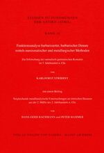 ISBN 9783805332439: Funktionsanalyse barbarisierter, barbarischer Denare mittels numismatischer und metallurgischer Methoden – Zur Erforschung der sarmatisch-germanischen Kontakte im 3. Jahrhundert n. Chr.