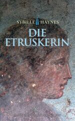 ISBN 9783805338677: Die Etruskerin