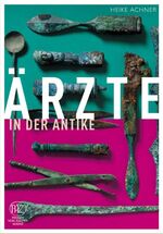 Ärzte in der Antike