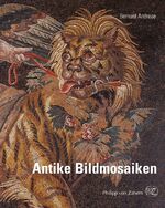 ISBN 9783805344708: Antike Bildmosaiken