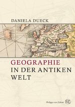 ISBN 9783805346108: Geographie in der antiken Welt
