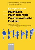 Kompendium Psychiatrie, Psychotherapie, Psychosomatische Medizin