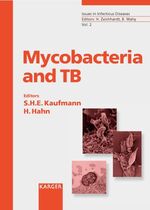 ISBN 9783805574594: Mycobacteria and TB – "Issues in Infectious Diseases", Vol. 2.