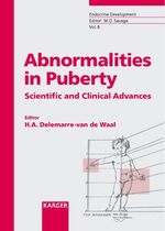 ISBN 9783805578677: Abnormalities in Puberty – Scientific and Clinical Advances."Endocrine Development", Volume 8.