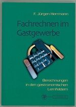 Fachrechnen im Gastgewerbe