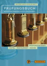 ISBN 9783805706087: Prüfungsbuch Hotelfachmann/ Hotelfachfrau