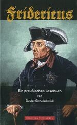 ISBN 9783806112078: Fridericus - Ein preußisches Lesebuch