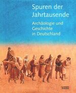 ISBN 9783806213379: Spuren der Jahrtausende