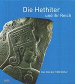 ISBN 9783806216769: Die Hethiter und ihr Reich : das Volk der 1000 Götter ; [diese Publikation erscheint anläßlich der Ausstellung "Die Hethiter. Das Volk der 1000 Götter" vom 18. Januar bis 28. April 2002 in der Kunst- und Ausstellungshalle der Bundesrepublik Deutschland in Bonn]. [Hrsg. Kunst- und Ausstellungshalle der Bundesrepublik Deutschland GmbH. Red. Helga Willinghöfer mit Uta Hasekamp. Übers. aus dem Türk. Ayse Baykal-Seeher ... Übers. ins Türk. Ali Akkaya ... In Zusammenarbeit mit dem T. C. Kulturministerium - Generaldirektion für Denkmäler und Museen, Ankara]